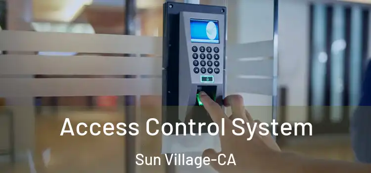  Access Control System Sun Village-CA